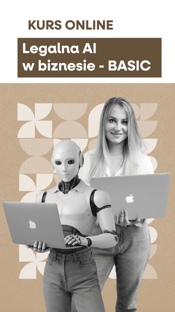 Kurs Legalna AI w biznesie - wersja BASIC
